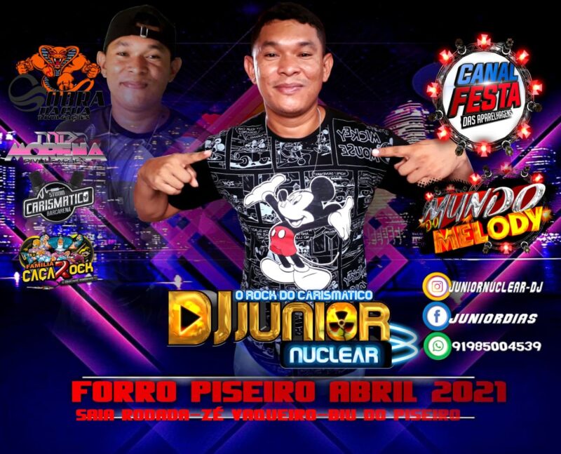 SET FORRO PISEIRO 2021 ABRIL DJ JUNIOR NUCLEAR