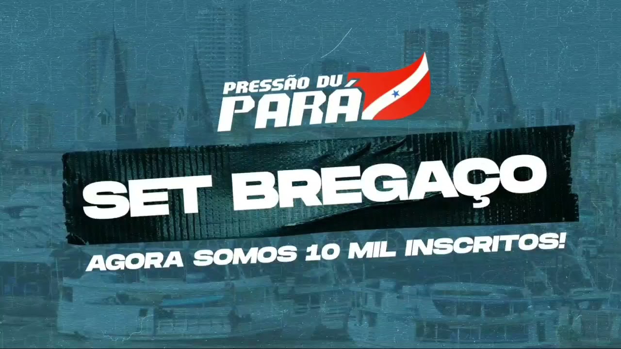 SET BREGAÇO PRA DANÇAR edição As melhores do Brega Paraense