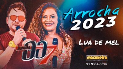 BANDA 007 - LUA DE MEL